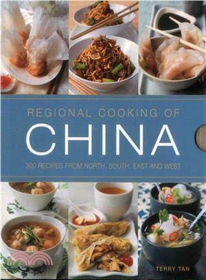 Regional Cooking of China ― 300 Recipes from the North, South, East and West.