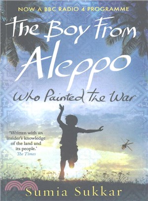 The Boy from Aleppo Who Painted the War