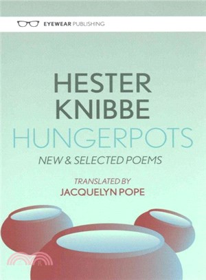 Hungerpots ─ New & Selected Poems