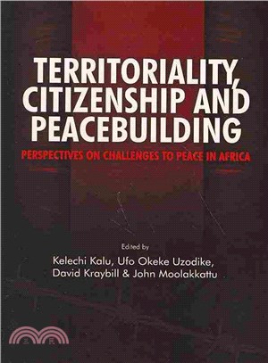 Territoriality, Citizenship and Peacebuilding ― Perspectives on Challenges to Peace in Africa