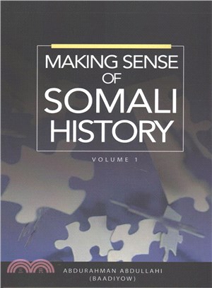 Making Sense of Somali History