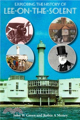 Exploring the History of Lee-on-the-Solent