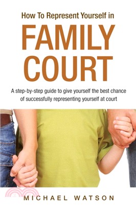 How To Represent Yourself in Family Court：A Step-by-Step Guide