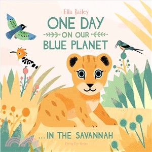 One Day on Our Blue Planet... ─ In the Savannah