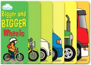 Bigger and Bigger Wheels (Layered Page Story Board Book)