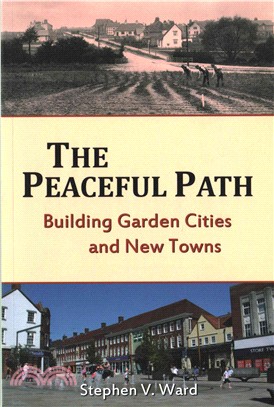 The Peaceful Path ― Building Garden Cities and New Towns