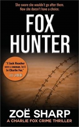 Fox Hunter: Charlie Fox Crime Mystery Thriller Series