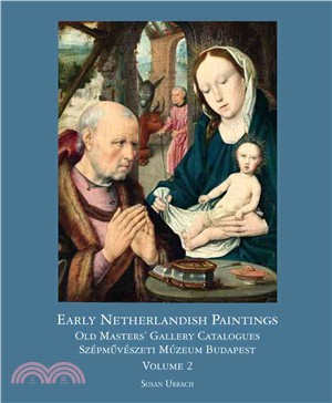 Early Netherlandish Paintings Budapest ─ Old Masters' Gallery Catalogues / Szepmuveszeti Muzeum Budapest