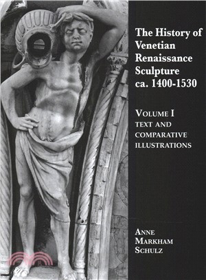 The History of Venetian Renaissance Sculpture; Ca. 1410-1530