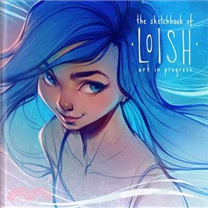 The Sketchbook of Loish ― Art in Progress