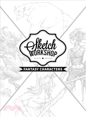 Sketch Workshop ─ Fantasy Characters