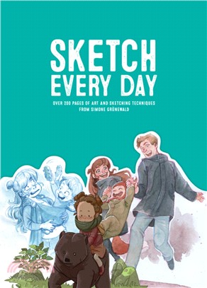 Sketch Every Day ― 100+ Simple Drawing Exercises from Simone Grewald