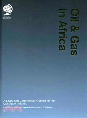 Oil & Gas in Africa ─ A Legal and Commercial Analysis of the Upstream Industry