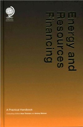 Energy and Resources Financing ─ A Practical Handbook
