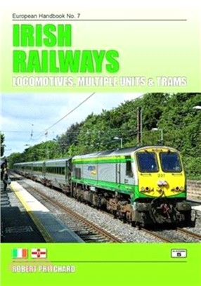 Irish Railways：Locomotives, Multiple Units and Trams