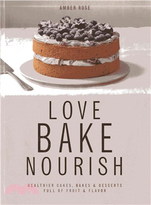 Love bake nourish :healthier...