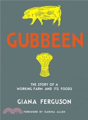 Gubbeen :The Story of a Work...