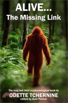 Alive: The Missing Link
