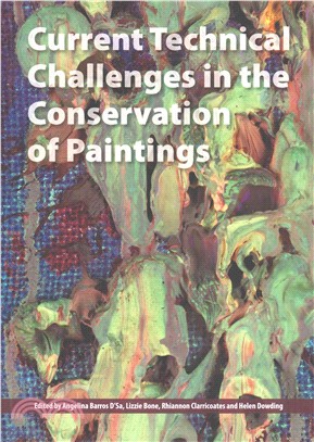 Current Technical Challenges in the Conservation of Paintings