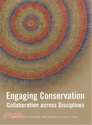 Engaging Conservation ─ Collaboration Across Discplines