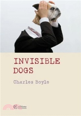 Invisible Dogs