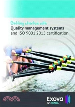 Getting Started with: Quality Management Systems and ISO 9001:2015