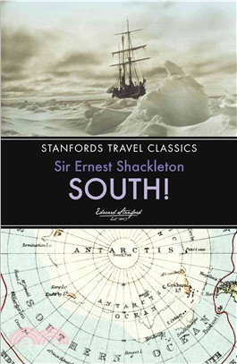 South! ─ The Story of Shackleton's Last Expedition 1914-1917