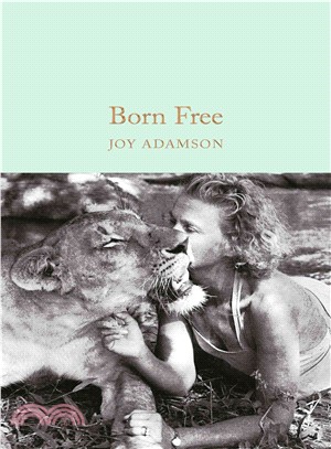 Born Free ─ The Story of Elsa