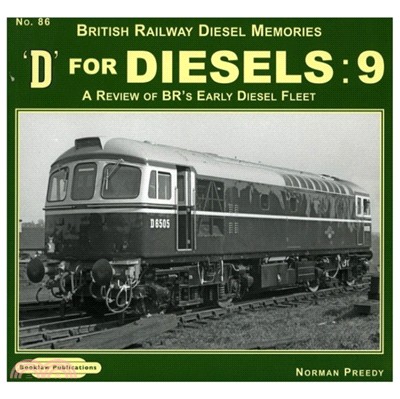 D for Diesels : 9：A Review of BR's Early Diesel Fleet List