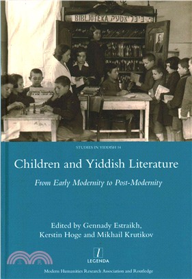 Children and Yiddish Literature ─ From Early Modernity to Post-Modernity