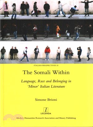 The Somali Within ─ Language, Race and Belonging in 'Minor' Italian Literature