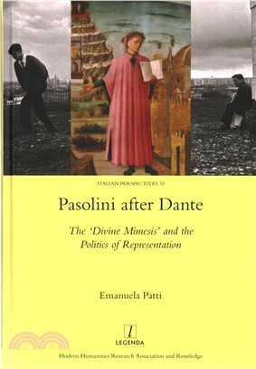 Pasolini After Dante ─ The 'Divine Mimesis' and the Politics of Representation