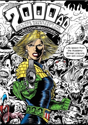 The 2000AD Action Heroines Colouring Book：Kick-Ass Women from the Galaxy's Greatest Comic