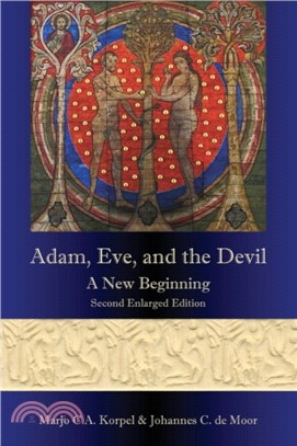 Adam, Eve, and the Devil：A New Beginning, Second Enlarged Edition