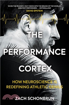 The Performance Cortex：How Neuroscience is Redefining Athletic Genius
