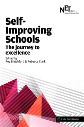 Self-Improving Schools：The Journey to Excellence