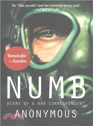 Numb ― Diary of a War Correspondent