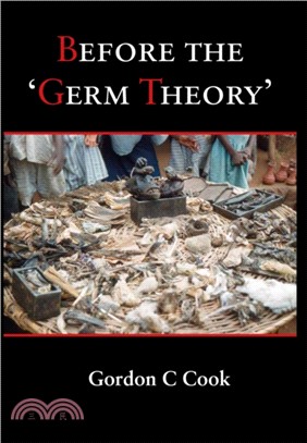 Before the `Germ Theory'