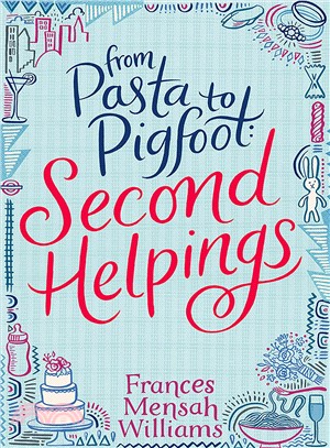 From Pasta to Pigfoot ― Second Helpings