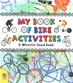 My Book of Bike Activities ─ A Wheelie Good Book