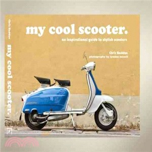 My Cool Scooter ― An Inspirational Guide to Scooters