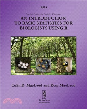 An Introduction to Basic Statistics for Biologists using R