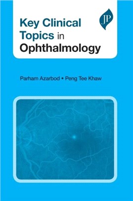 Key Clinical Topics in Ophthalmology