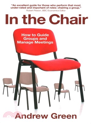 In the Chair ― How to Guide Groups and Manage Meetings