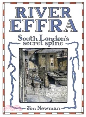 River Effra：South London's Secret Spine