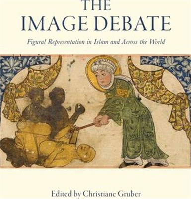The Image Debate ― Figural Representation in Islam and Across the World