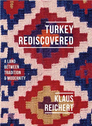 Turkey Rediscovered