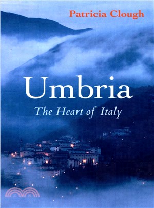 Umbria : The Heart of Italy