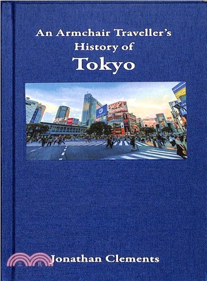 Armchair Traveller's History of Tokyo