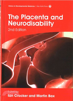 The Placenta And Neurodisability 2E